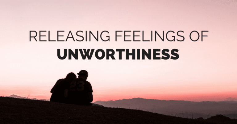 How to Balance Feelings of Unworthiness?